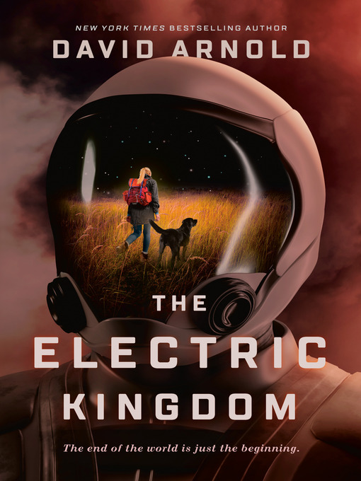 Title details for The Electric Kingdom by David Arnold - Available